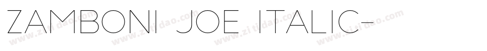 Zamboni Joe Italic字体转换